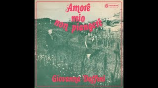 GIOVANNA DAFFINI  AMORE MIO NON PIANGERE –   LP Dischi del Sole DS 106365 1975   FULL ALBUM [upl. by Afirahs]