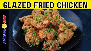 Fried Chicken wiith Mayo Garlic Glaze [upl. by Culberson908]