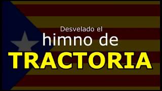 Himno de Tractoria [upl. by Etteniuq]