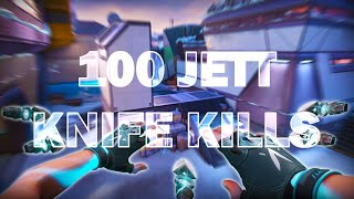 100 JETT KNIFE kills  Valorant Montage [upl. by Lenra376]