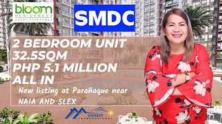 2 Bedroom Condo near NAIA and SlexSMDC Bloom Residences [upl. by Attevaj]