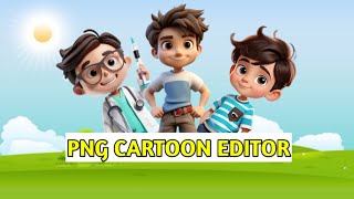 PNG CARTOON EDITOR is live cartoon video live stream  cartoon live stree [upl. by Htieh]