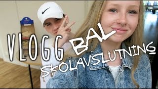 Vlogg  Bal och Skolavslutning [upl. by Ajak]