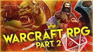 Decoded Episode 33 Warcraft RPG Part 2 Hunt for Hellscream Continues  A Lost Codex Podcast [upl. by Yaresed]