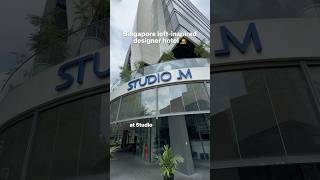 Singapore loft inspired designer hotel  Studio M Hotel [upl. by Noreen]