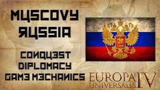 EU4 Muscovy  Russia Guide Tutorial [upl. by Anilat837]