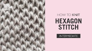 How to Knit Hexagon Stitch [upl. by Hras]