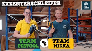 Exzenterschleifer Test  Team Mirka vs Team Festool  HolzLiebling DIY Technik Talk [upl. by Uzzi]