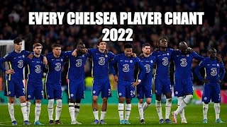 Every Chelsea Chant for Current Players Lyrics  2022 [upl. by Magnum]