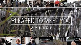 UPSIZE  quotPleased to Meet Youquot Official Music Video [upl. by Ettennaj]