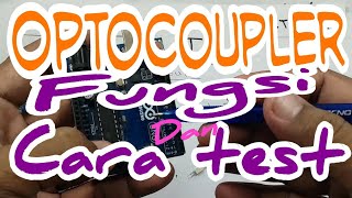 Optocoupler dan cara test nya [upl. by Hedva664]