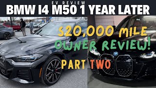 2024 BMW i4 M50 HONEST Ownership Review  10000 Mile Pros and Cons of EV Driving  PART 2 of 2 [upl. by Nidia]