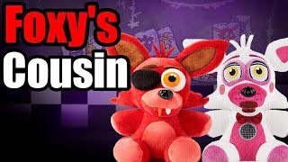 FNAF Plush  Foxys Cousin [upl. by Nerte715]