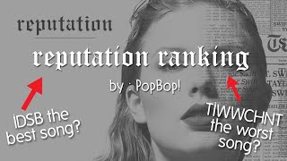 Taylor Swifts quotreputationquot Ranking  Music Video Ranking  PopBop [upl. by Chavey]