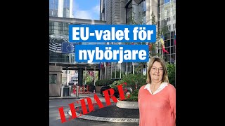 EUvalet för nybörjare [upl. by Eardnaed]