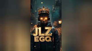 Jlz Ego Hosted by Dj omix [upl. by Dorrie]