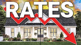 Mortgage Interest Rates Will Keep FALLING [upl. by Mohammed]