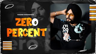 Zero Percent  Harjind Randhawa  Touchwood Productions  New Punjabi Song 2023 Latest punjabi song [upl. by Alphonsine578]