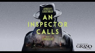 An Inspector Calls  Tuesday 4  Saturday 8 March 2025  Wolverhampton Grand Theatre [upl. by Tarabar]