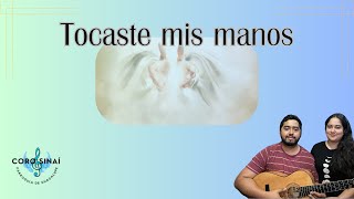 Tocaste mis manos  Sinaí  Canto vocacional [upl. by Newol]