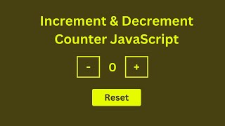 Increment and Decrement Button  JavaScript  Increment and Decrement Counter [upl. by Lauder]