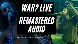 WAR Live Remastered Audio  AI  Reading Festival 2003  System of a Down [upl. by Baniaz152]