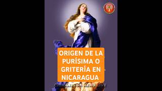 La Purísima o Gritería Historia Tradición Y Fiesta Popular de Nicaragua [upl. by Carita]