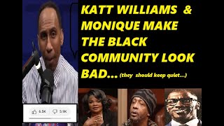 stephenasmith thinks Monique and Katt Williams make black community look bad [upl. by Jimmy]