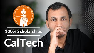 100 scholarships at Caltech for INTERNATIONAL students  California Institute of Technology [upl. by Arraik]