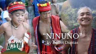 SPECIALS NINUNO by Bullet Dumas WIAIfugaoSagada [upl. by Klotz]