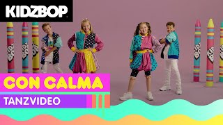 KIDZ BOP Kids  Con Calma Tanzvideo KIDZ BOP Germany 2 [upl. by Graves947]