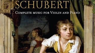 Schubert Complete Music for Violin and Piano [upl. by Buckden]