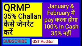 How to generate QRMP challan Monthly payment for quarterly return 35 challan Pay 100 of December3B [upl. by Inalaeham]