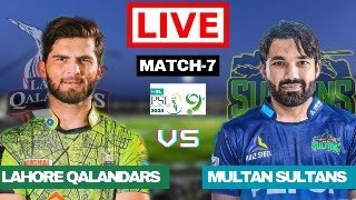 LIVE LAHORE QALANDARS VS MULTAN SULTAN MATCH 7 PSL 2024  LQ VS MS LIVE MATCH COMMENTARY [upl. by Aniale84]