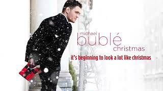 Michael Bublé  Its Beginning To Look A Lot Like Christmas [upl. by Amoeji]