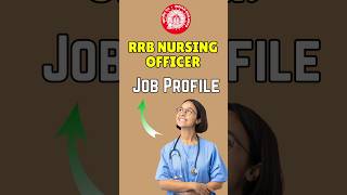 RRB Nursing Officer Job Profile shorts sagarsir [upl. by Htaek]