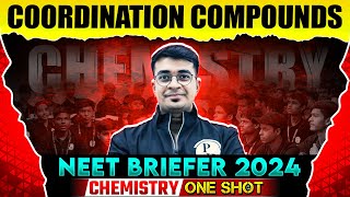 COORDINATION COMPOUNDS in 1 Shot  NEET Chemistry 2024  NEET Briefer By PW Pathshala [upl. by Aubry743]