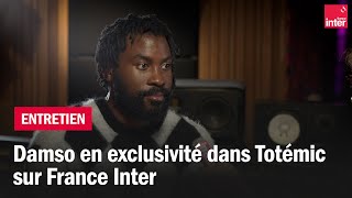 Damso  interview exclusive dans Totémic pour France Inter [upl. by Newel18]