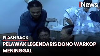 Warkop DKI Berduka Pelawak legendaris Dono Meninggal Usai Berjuang Melawan Kanker  Flashback [upl. by Egedan]