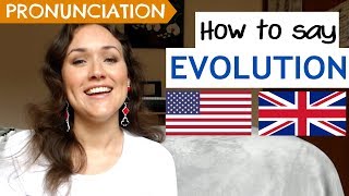 How to Pronounce EVOLUTION US UK amp Australian pronunciation [upl. by Eelimaj452]