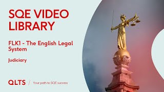 SQE Video Library Preview – The English Legal System  The Judiciary [upl. by Letney]