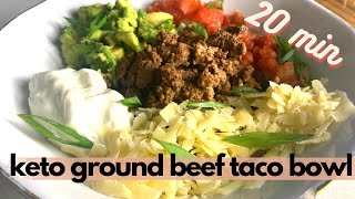 20 Minute Keto Taco Bowl  Low Carb Ground Beef Recipe  Easy Weeknight Keto Ground Beef Meal [upl. by Ayokal]