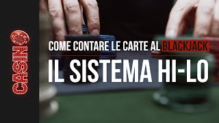 Contare le carte al blackjack il sistema HILO [upl. by Elli]