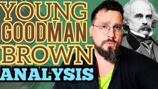 Young Goodman Brown by Nathaniel Hawthorne Summary Analysis Meaning Explained Review [upl. by Aneekat]