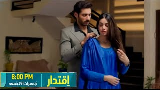 Iqtidar Episode 25 Teaser part 2Iqtidar Drama  Iqtidar Epi 25 New Promo Green TV Entertainment [upl. by Derfla]