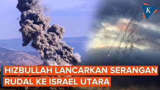 Hizbullah Klaim Lancarkan Serangan Rudal ke Israel Utara [upl. by Spiros]