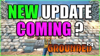 Update 14  NEW Survival Content Coming  Grounded [upl. by Nolyak]