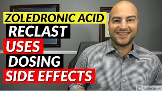 Zoledronic Acid Reclast  Pharmacist Review  Uses Dosing Side Effects [upl. by Mayes]