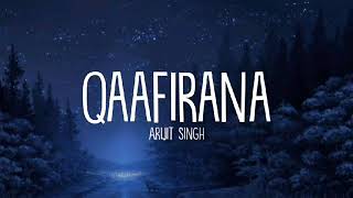 Qaafirana Lyrics  Arijit Singh Nikita G  Kedarnath  Sushant S Rajput  LyricsStore 04 LS04 [upl. by Nnylyram]