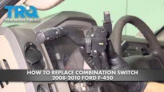 How to Replace Combination Switch 20082010 Ford F450 [upl. by Zil]